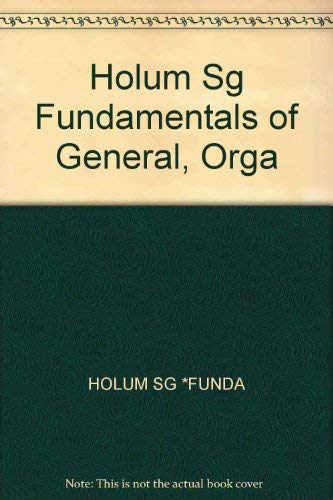 9780471024545: Title: Holum Sg Fundamentals of General Orga