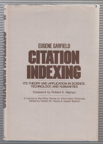 Imagen de archivo de Citation Indexing Its Theory and Application in Science, Technology and Humanities (Information Science S.) a la venta por HPB-Red