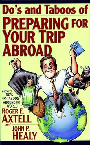 9780471025672: Do's and Taboos of Preparing for Your Trip Abroad [Idioma Ingls]