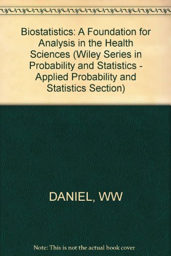 Imagen de archivo de Biostatistics: A foundation for analysis in the health sciences (Wiley series in probability and mathematical statistics) a la venta por Montclair Book Center