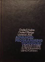 Stock image for Advanced Programming Techniques: A Second Course in Programming Using Fortran for sale by Wonder Book