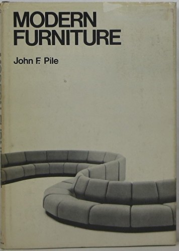 Modern Furniture (9780471026679) by Pile, John F.