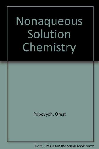 Imagen de archivo de Non-Aqueous Solution Chemistry a la venta por Better World Books