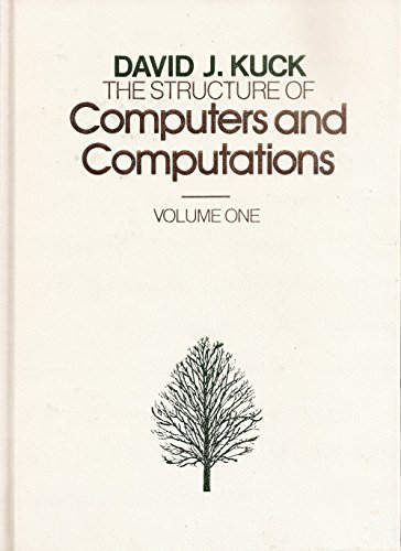 The Structure of Computers and Computations Volume I