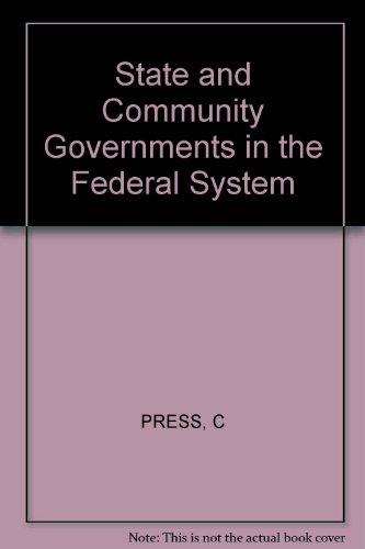 9780471027256: State and Community Governments in the Federal System