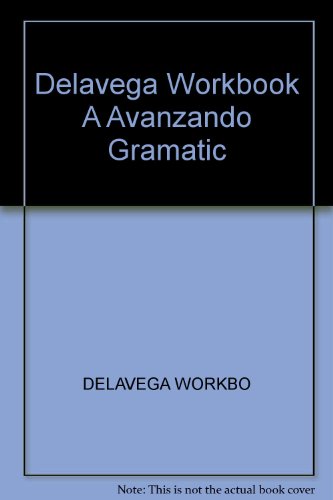 Imagen de archivo de Avanzando : Gramatica Espanola y Lectura a la venta por Better World Books
