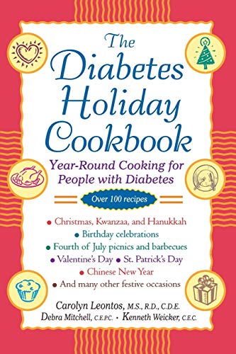 Stock image for The Diabetes Holiday Cookbook: Year-Round Cooking for People with Diabetes for sale by ZBK Books