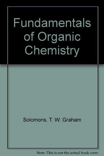 Imagen de archivo de Fundamentals of Organic Chemistry a la venta por Persephone's Books