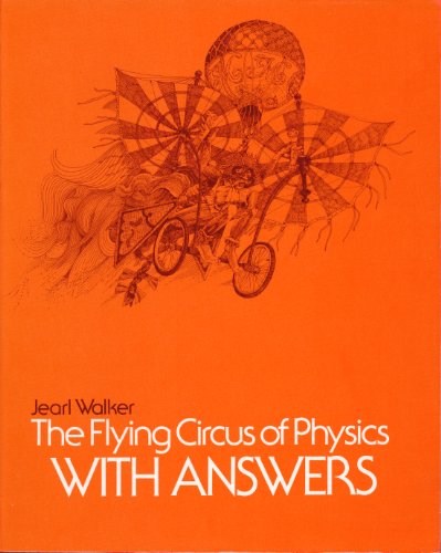 Beispielbild fr The Flying Circus of Physics, Answers zum Verkauf von Wonder Book