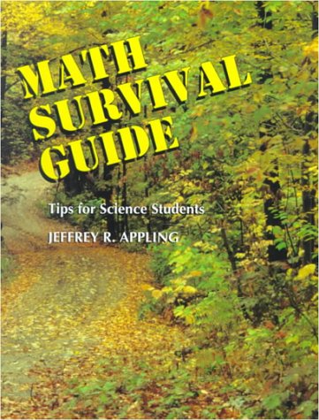 Stock image for Math Survival Guide : Tips for Science Students for sale by Better World Books