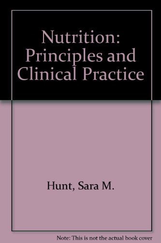 Stock image for Nutrition: Principles and Clinical Practice for sale by Ground Zero Books, Ltd.