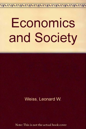 Beispielbild fr Economics and society zum Verkauf von Solomon's Mine Books