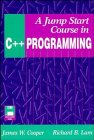 Beispielbild fr A Jump Start Course in C++ Programming zum Verkauf von BookHolders
