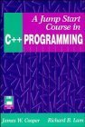 Stock image for A Jump Start Course in C++ Programming for sale by BookHolders