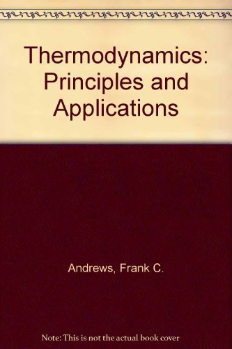 9780471031833: Thermodynamics: Principles and Applications