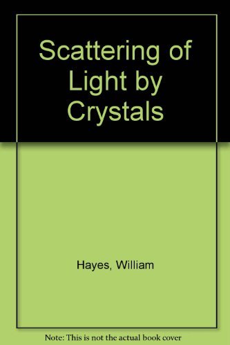 9780471031918: Scattering of light by crystals