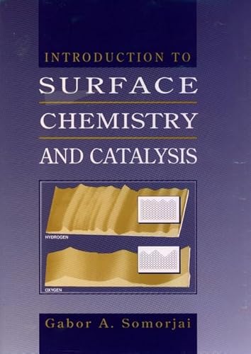 9780471031925: Introduction to Surface Chemistry and Catalysis