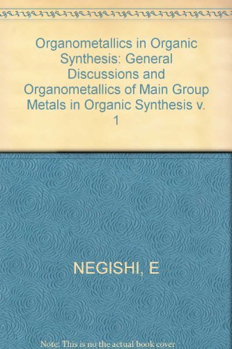 Stock image for Organometallics in Organic Synthesis for sale by ThriftBooks-Atlanta