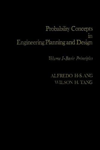 Stock image for Probability Concepts in Engineering Planning and Design, Basic Principles for sale by ThriftBooks-Dallas