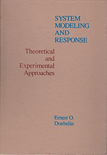 Stock image for Systems Modeling and Response : Theoretical and Experimental Approaches for sale by Better World Books