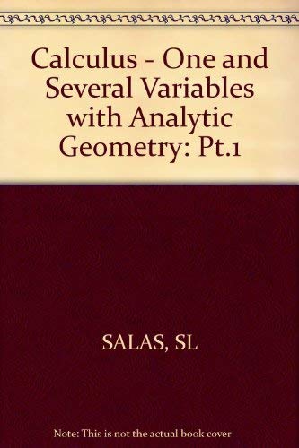 Imagen de archivo de Calculus : One and Several Variables with Analytic Geometry a la venta por Better World Books