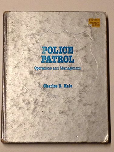 9780471032915: Police Patrol: Operations and Management