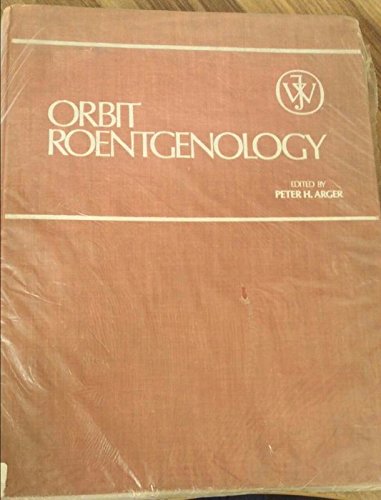 ORBIT ROENTGENOLOGY