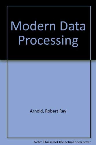 Imagen de archivo de Modern Data Processing a la venta por Sleepy Hollow Books