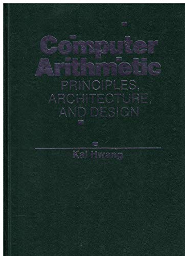 Imagen de archivo de Computer Arithmetic: Principles, Architecture, and Design a la venta por ThriftBooks-Atlanta
