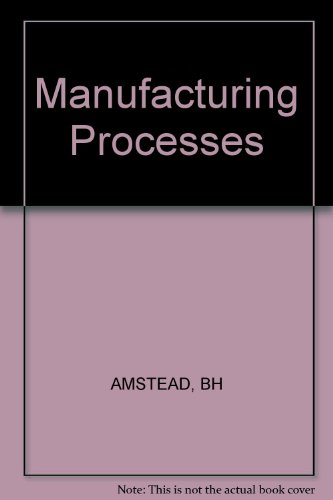 9780471035756: Manufacturing Processes