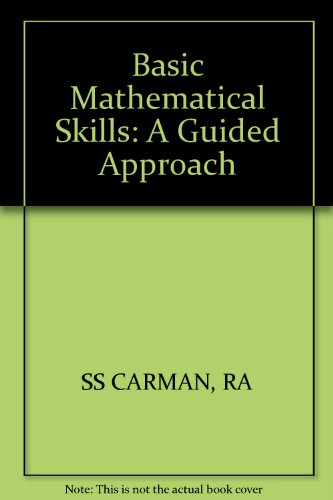 Stock image for Basic Mathematical Skills: A Guided Approach for sale by Green Street Books