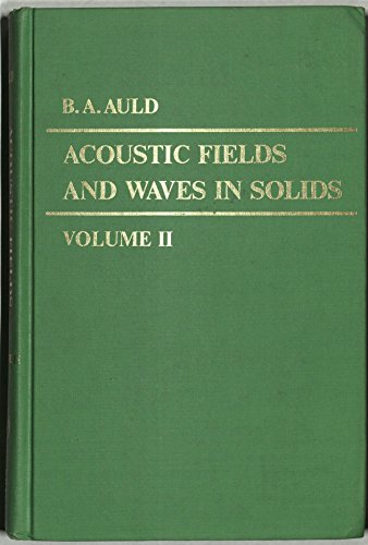 Imagen de archivo de Acoustic Fields and Waves in Solids: V. 2 (Volume 2) a la venta por Anybook.com