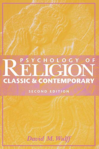 9780471037064: Psychology of Religion: Classic and Contemporary