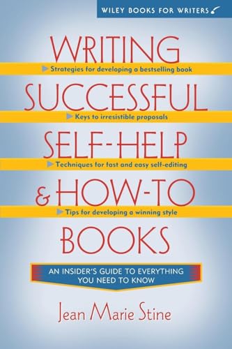 Stock image for Writing Successful Self-Help and How-To Books (Wiley Books for Writers Series) for sale by SecondSale