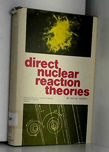 Beispielbild fr Direct Nuclear Reaction Theories zum Verkauf von Better World Books: West
