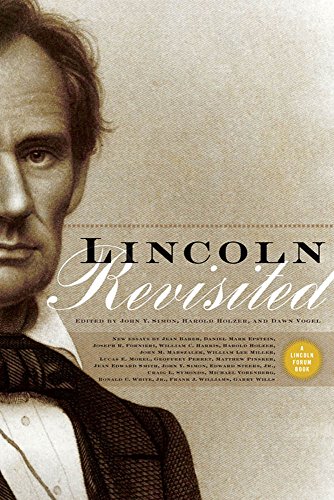 Stock image for Lincoln Revisited: New Insights from the Lincoln Forum for sale by ThriftBooks-Dallas