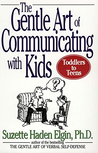 Stock image for The Gentle Art of Communicating with Kids for sale by SecondSale