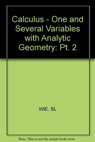 Stock image for Calculus - One and Several Variables with Analytic Geometry: Pt. 2 for sale by medimops