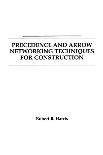 Beispielbild fr Precedence and Arrow Networking Techniques for Construction zum Verkauf von Better World Books