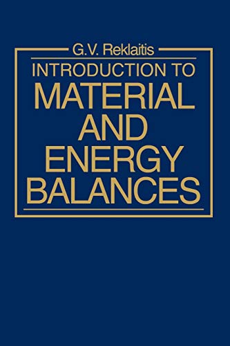 9780471041313: Intro Material Energy Balances