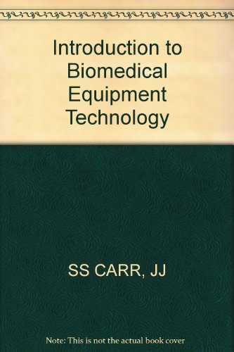 Beispielbild fr Introduction to Biomedical Equipment Technology zum Verkauf von ThriftBooks-Dallas