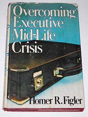 9780471041474: Overcoming Executive Mid-life Crisis