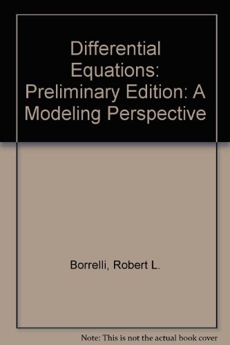 9780471041818: Differential Equations: A Modeling Perspective, Preliminary Edition