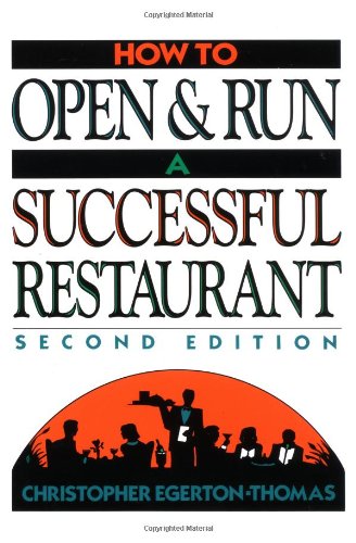 9780471042365: How to Open and Run a Successful Restaurant