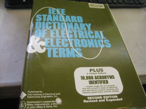 Stock image for The IEEE Standard Dictionary of Electrical and Electronics Terms for sale by Bingo Books 2