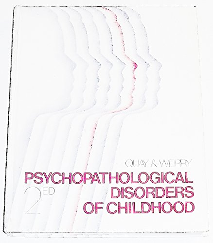 9780471042686: Psychopathological Disorders of Childhood