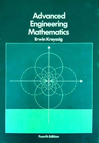 Advanced Engineering Mathematics. Fourth Edition. - Kreyszig, Erwin