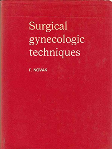 Beispielbild fr Surgical Gynecologic Techniques zum Verkauf von HPB-Red