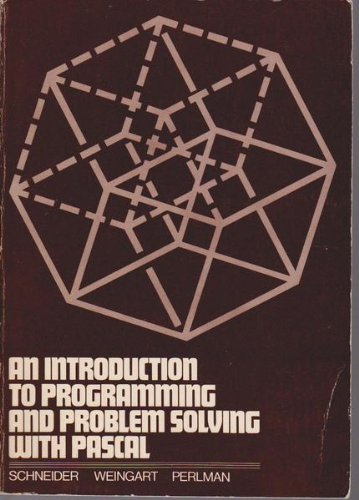 9780471044314: SCHNEIDER INTRODUCTION TO PROGRAMMING AND PROBLEM SOLVING WITH ∗PASCAL∗