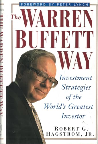 9780471044604: The Warren Buffett Way: Investment Strategies of the World's Greatest Investor